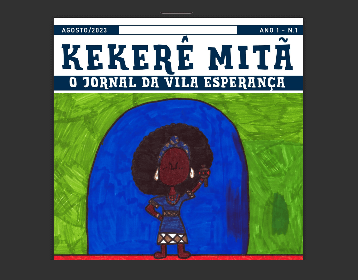 KEKERÊ MITÃ – O JORNAL DA VILA ESPERANÇA