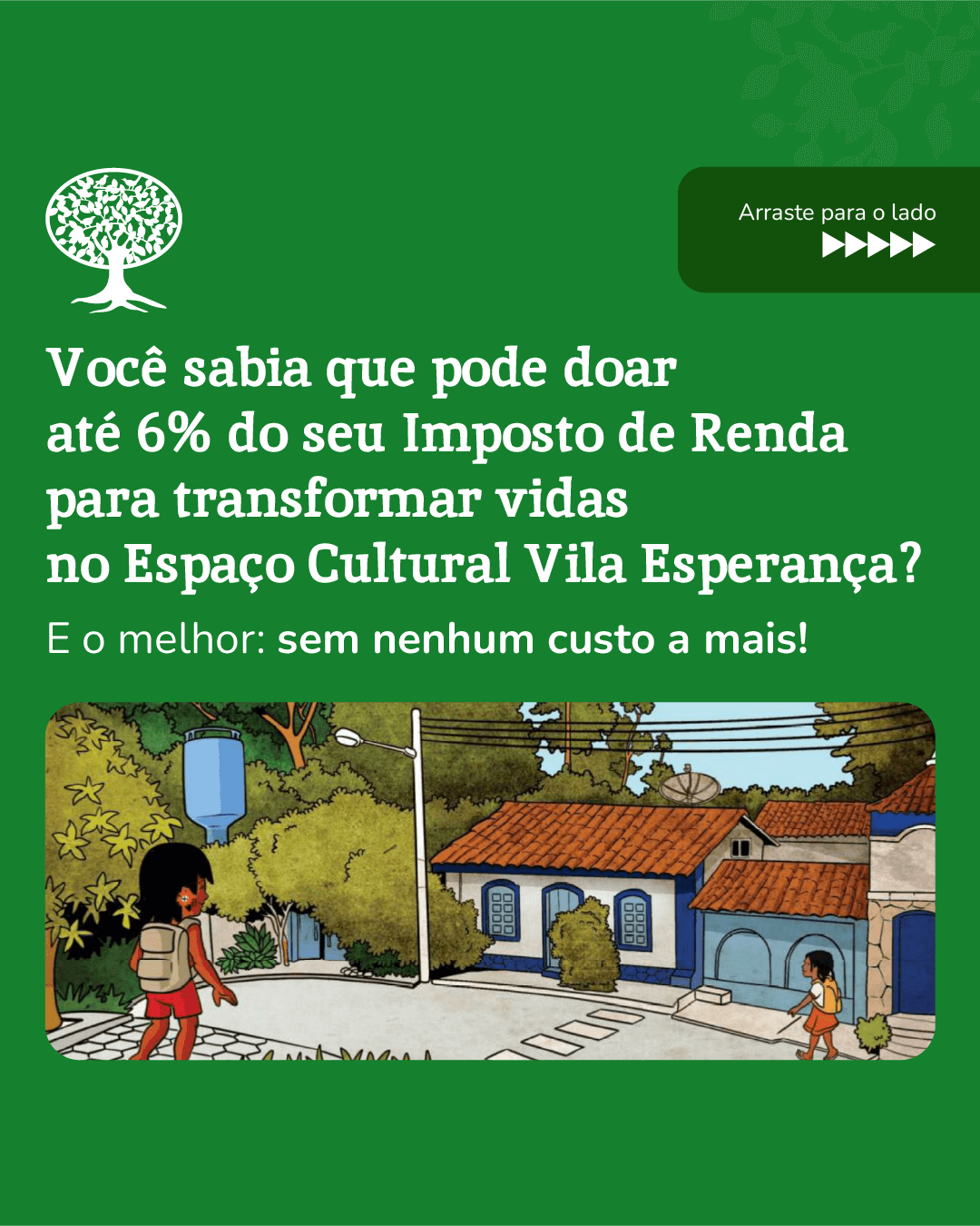 DOE SEU IMPOSTO DE RENDA!